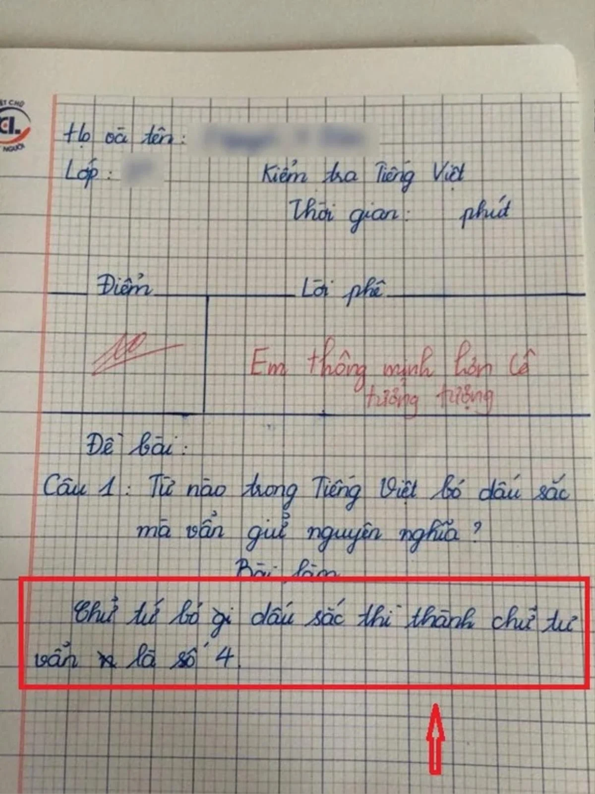Cô giáo ra đề “Từ nào bỏ dấu sắc vẫn giữ nguyên nghĩa”, đáp án của bé tiểu học nhận điểm 10 tuyệt đối